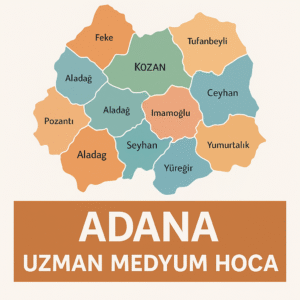 Adana Uzman Bayan medyum