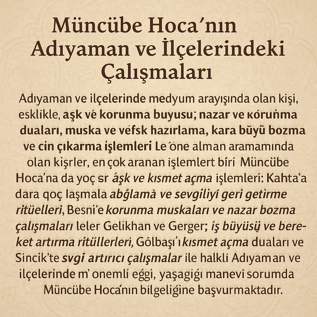 Adıyaman ve İlçelerinde Uzman Medyum Arayışı