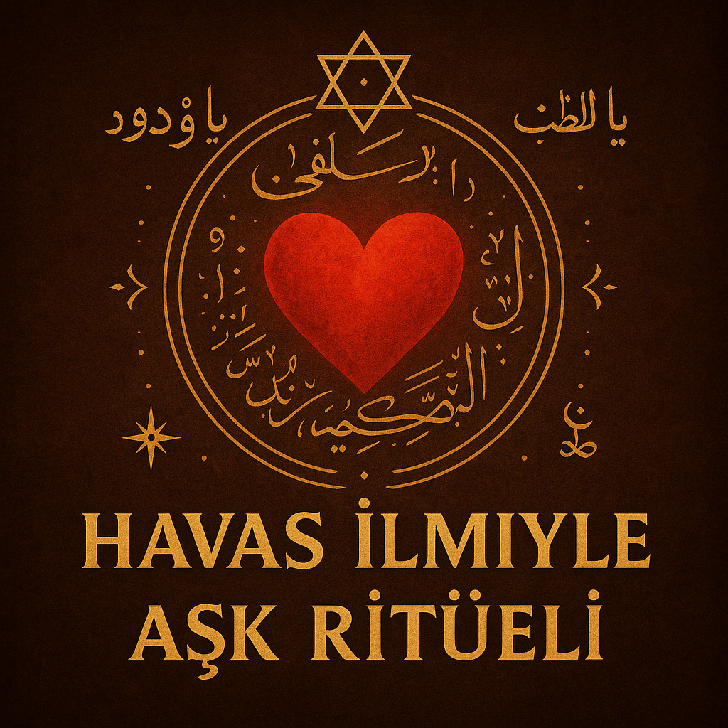 Havas İlmiyle Yapılan Aşk Ritüeli