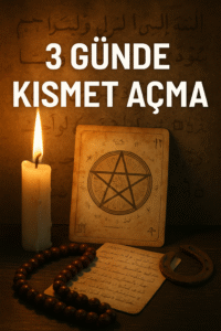 3 Günde Kısmet Açma