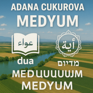 Adana Çukurova Medyum Hoca