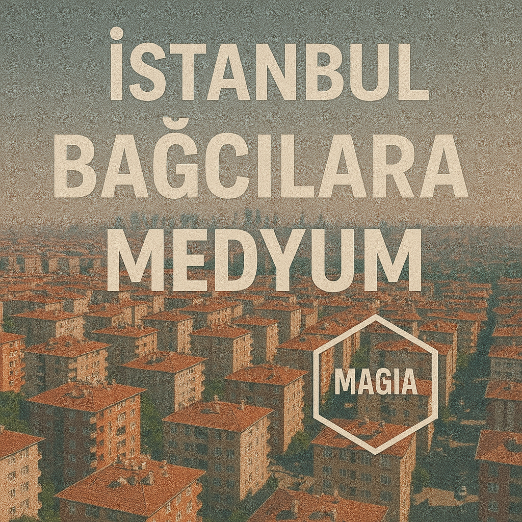 İstanbul Bağcılar Medyum Hoca