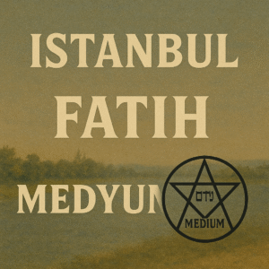 İstanbul Fatih Medyum