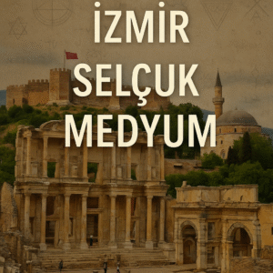 İzmir Selçuk Medyum