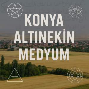 Konya Altınekin Medyum
