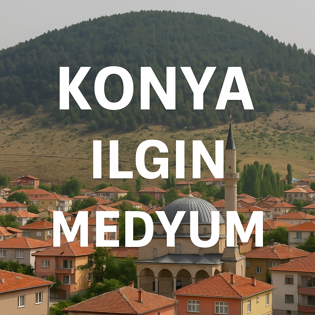Konya Ilgın  Medyum