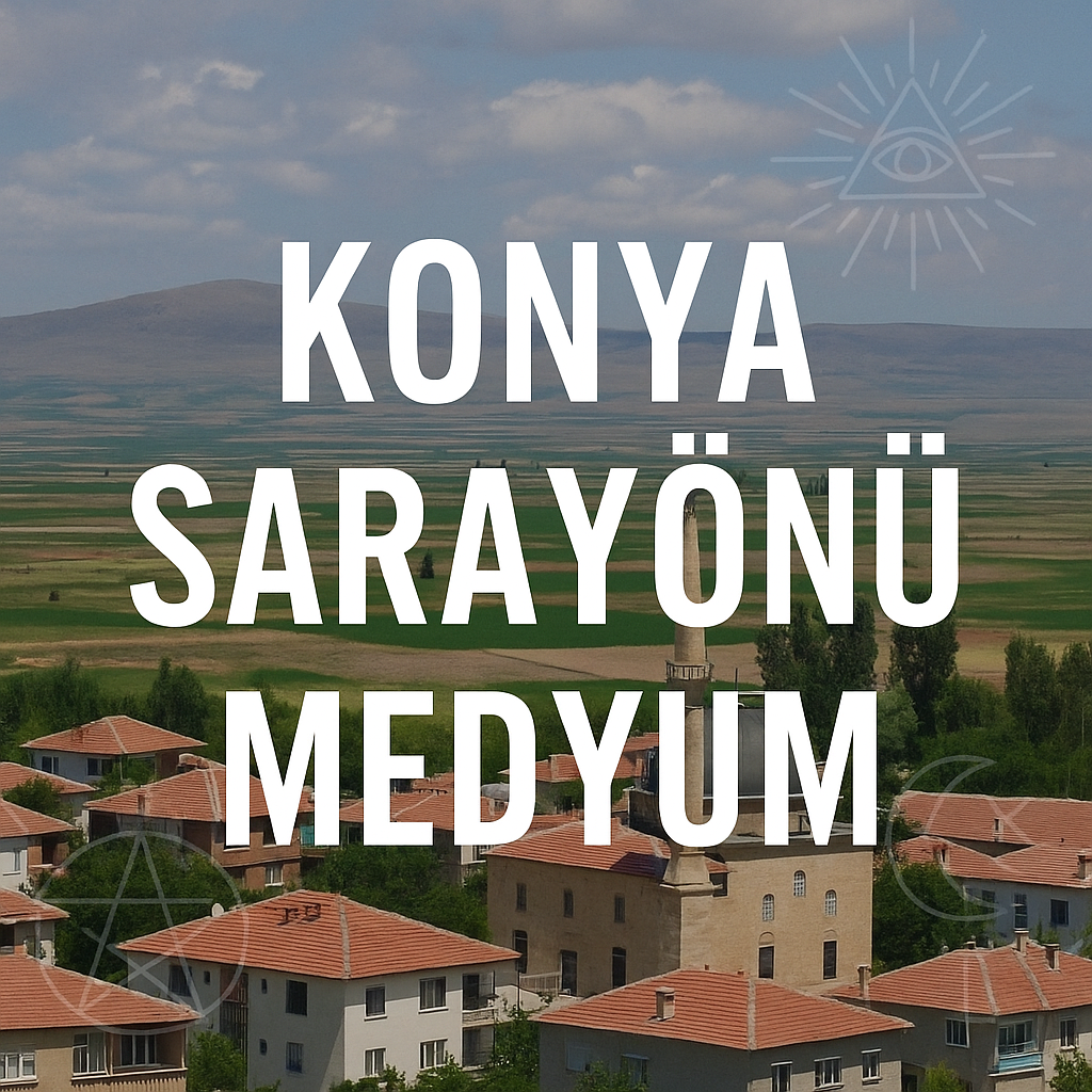 Konya Sarayönü Medyum
